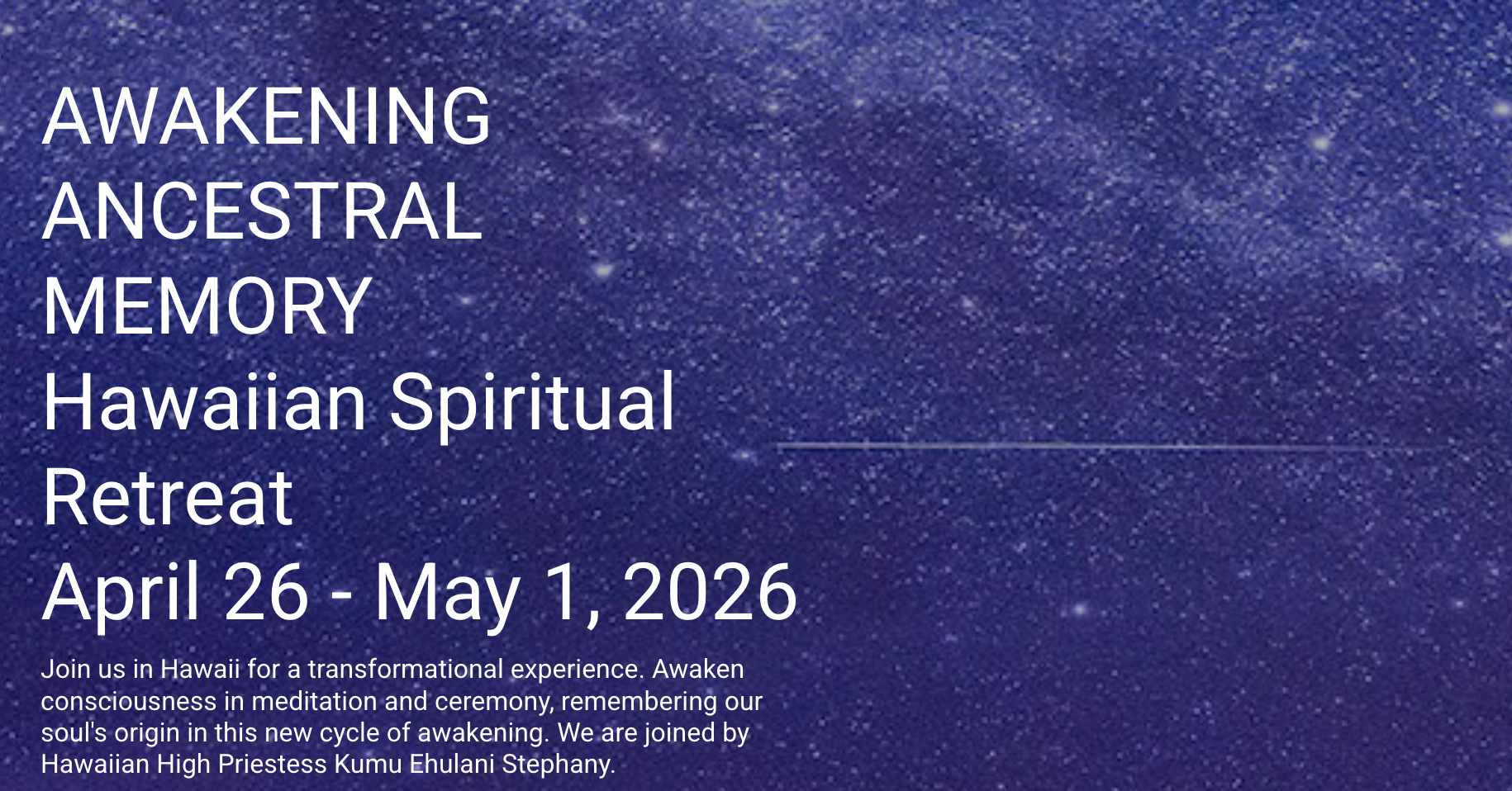 Awakening Ancestral Memory